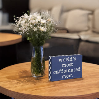 Caffeinated Mom 4" x 6" Plaque