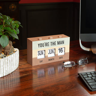 You're the Man Perpetual Desk Calendar