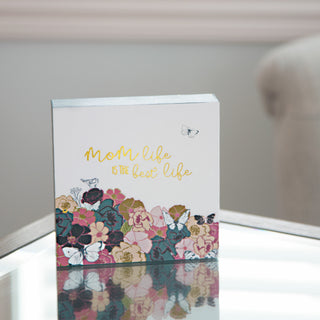Mom Life 4.5" x 4.5" Plaque